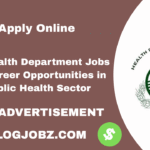 Punjab Health Department Jobs 2025 – Career Opportunities in the Public Health Sector