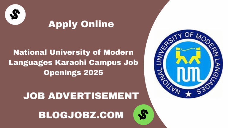 National University of Modern Languages Karachi Campus Job Openings 2025