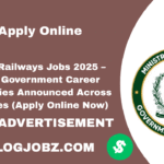 Pakistan Railways Jobs 2025 – Exciting Government Career Opportunities Announced Across Major Cities (Apply Online Now)