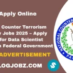 National Counter Terrorism Authority Jobs 2025 – Apply Online for Data Scientist Positions in Federal Government